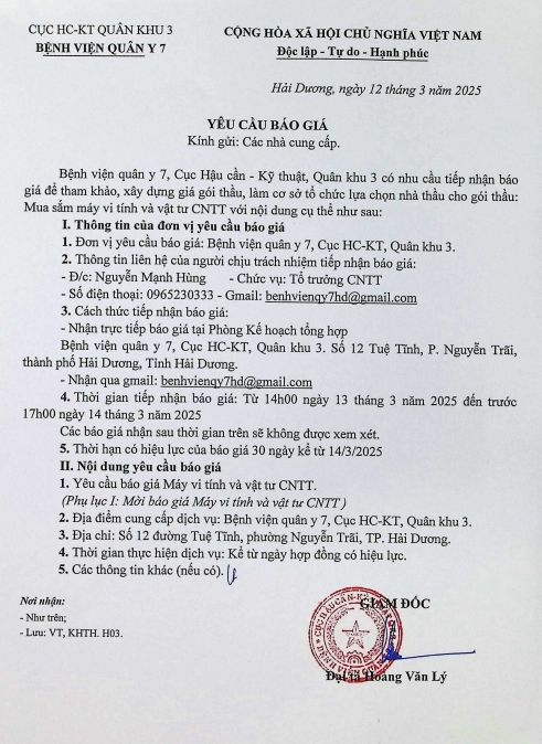Bệnh viện quân y 7, Cục Hậu cần - Kỹ thuật Quân khu 3 có nhu cầu tiếp nhận báo giá để tham khảo, xây dựng giá gói thầu, làm cơ sở tổ chức lựa chọn nhà thầu gói thầu: